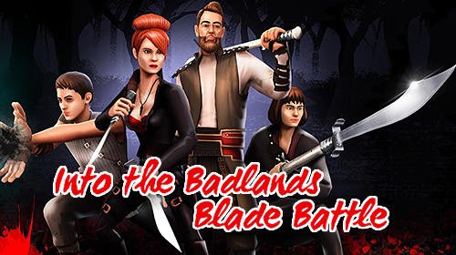 download Into the badlands: Blade battle apk